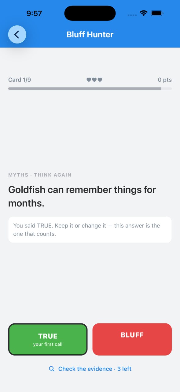 Bluff Hunter: decide whether 'Goldfish can remember things for months' is true or a bluff